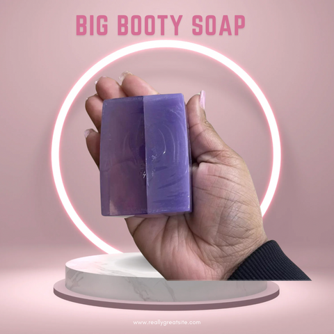 Big Booty Soap