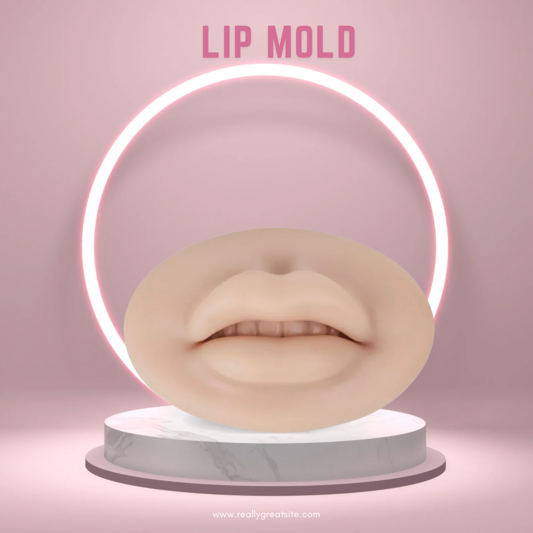 Lip Mold