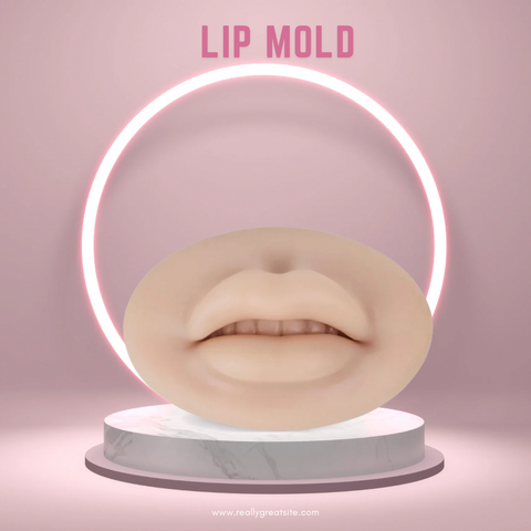 Lip Mold